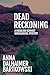 Dead Reckoning, A Rosalind Schmidt Genealogical Mystery