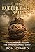 The Rubber Band Ball by Ron Howard