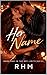 Her Name: Book One (The Off...
