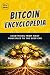 The Bitcoin Encyclopedia: E...