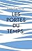 Les portes du temps (French Edition)