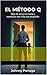 El Método Q: Deja de correr en vacío y construye una vida con propósito (Spanish Edition)