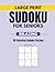 Large Print Sudoku for Seniors: 101 Relaxing Sudoku Puzzles
