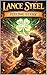 Lance Steel Book Three: Feeling Lucky