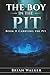 The Boy in the Pit – Book II: Carrying the Pit: A Philosophical Journey Through Identity, AI, and the Weight We Carry