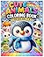 Cute Animals Coloring Book for Kids Ages 4-8: 50+ Adorable Designs with Cute Animals and Fun Adventures