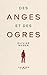 Des anges et des ogres (French Edition)