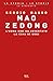 Mao Zedong: L'uomo che ha inventato la Cina di oggi (Italian Edition)