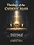 Theology of the Catholic Mass: Missal, the Liturgy, and the Mystery of Worship