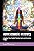 Merkaba Reiki Mastery: Activating Your Field of Spinning Light and Ascension Energy