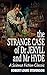 The Strange Case Of Dr. Jekyll And Mr. Hyde