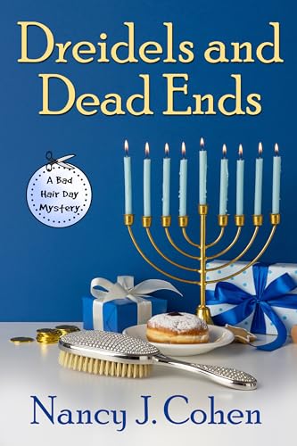 Dreidels and Dead Ends (Bad Hair Day Mysteries Book 19)