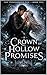 A Crown of Hollow Promises ...