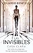 LAS INVISIBLES: CASA CLARA. Ser vista es peligroso, no ser vista es desaparecer (Spanish Edition)
