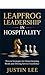 Leapfrog Leadership in Hosp...