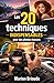 Les 20 techniques indispensables pour des photos réussies: Apprenez à composer comme un photographe et améliorez vos images dès aujourd’hui, même débutant (French Edition)