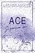 Ace - Edizione Italiana (Moonshine Task Force Serie Vol. 4) (Italian Edition)