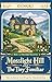 Mosslight Hill and The Tiny Familiar: A Cozy Fantasy Mystery (Mosslight Mysteries : Tales of a Retired Arch-Elf and Her Tiny Demon King Book 1)