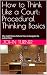 How to Think Like a Court: ...
