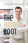 The Hidden Root b...