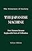 THE JAPANESE MACHINE: How Humans Became Replaceable Parts of Civilization (The Structure of Society Book 4)