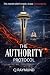 The Authority Protocol: A P...