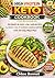 High Protein Keto Cookbook for Beginners: 50 Quick & Easy Low Carb Recipes for Weight Loss, Fat Burning & Muscle Support with 30-Day Meal Plan