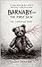 Barnaby - The First Skin Companion: A Deep Dive into the World of Barnaby - The First Skin (The Dillon Demaine Companion Series)