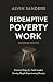 Redemptive Poverty Work, Expanded Edition by Alvin Sanders