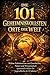 Die 101 geheimnisvollsten Orte der Welt: Wahre Geheimnisse aus Geschichte, Natur und Wissenschaft – spannend erklärt für Jugendliche ab 12 Jahren (101 - Die Serie 1) (German Edition)