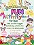 Screen-free Fun Activity Book For Kids: Tracing, Coloring, Alphabets & Brain Games (Ages 4-8)