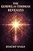 The Gospel of Thomas Reveal...