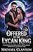 Offered to the Lycan King: ...