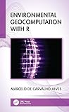 Environmental Geocomputation with R