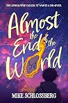 Almost the End of the World (The Perses, #1)