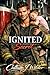 Ignited Secret: A Dark Single Dad Firefighter Romance (Station 4 Hearts Book 1)