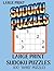 Sudoku Large Print Hard:: Easy to. Read Sudoku Puzzle Book For Adults & Seniors With 100 Hard Sudoku Puzzles Paperback