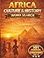 Africa Culture & History Word Search: 101 Large Print Puzzles Featuring African Tribes, Empires, Traditions, and Historical Figures | Educational ... (Vol. 4) (The African Word Search Collection)