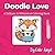 Doodle Love - Coloring Book by Color Angel