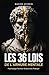 Les 36 Lois de l'Armure Mentale: Psychologie Sombre & Stoïcisme Pratique (French Edition)