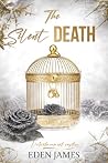 The Silent Death:...