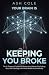 Your Brain Is Keeping You B...