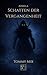 Athela: Schatten der Vergangenheit (German Edition)