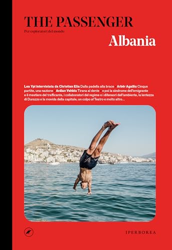 The Passenger - Albania (Italian Edition)