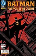 Batman: Patrones Oscuros, Vol. 2