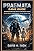 Pragmata Game Guide: Complete Walkthrough, Advanced Strategies, Hacking System Mastery, Combat Tactics, Secrets, Endings & Pro Tips