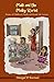 Malli and the Mulky Stories: Stories of Childhood, Family and Gentle Life Lessons