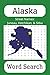 Alaska Word Search: Street Names: Juneau, Ketchikan, & Sitka