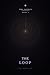THE SOURCE: Book 3 : The Loop