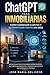 ChatGPT para inmobiliarias: cómo conseguir clientes y automatizar ventas en 2026: Estrategias prácticas para captar clientes, automatizar procesos y ... sin experiencia técnica (Spanish Edition)